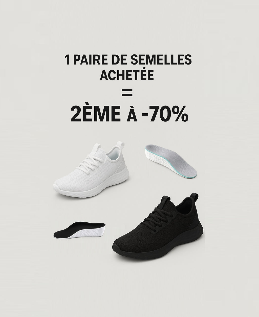 Pack : 1 Paire de semelle achetée = 2 ème -70%